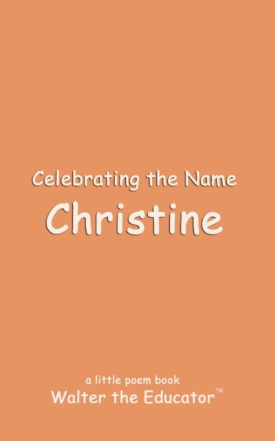 Celebrating the Name Christine, EPUB eBook