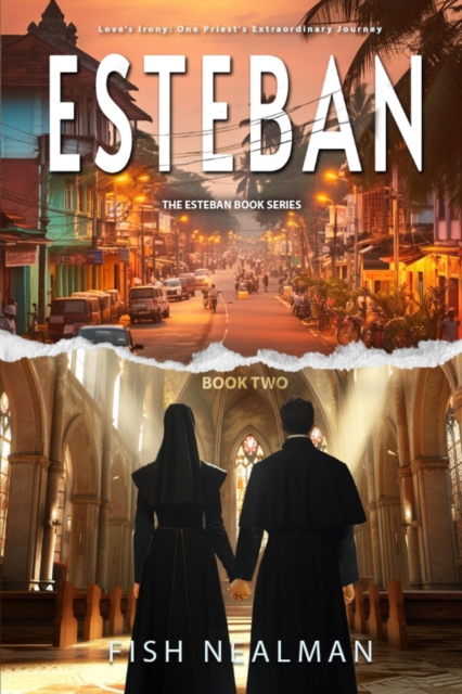 Esteban : Love's Irony, EPUB eBook