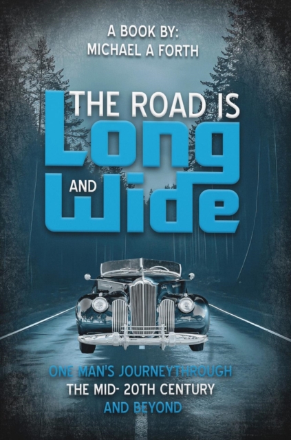 The Road is Long and Wide, EPUB eBook
