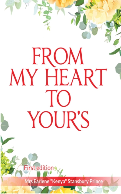 FROM MY HEART TO YOUR'S : A book of Poems, EPUB eBook