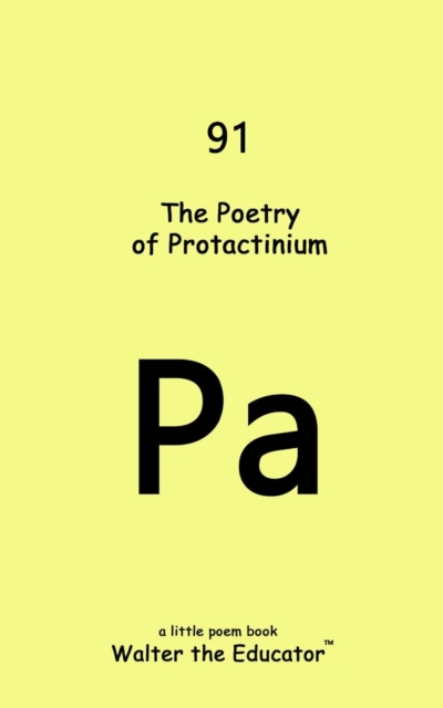 The Poetry of Protactinium, EPUB eBook