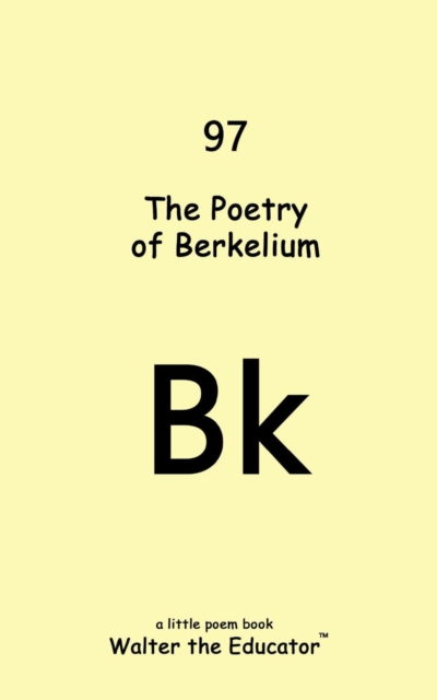 The Poetry of Berkelium, EPUB eBook