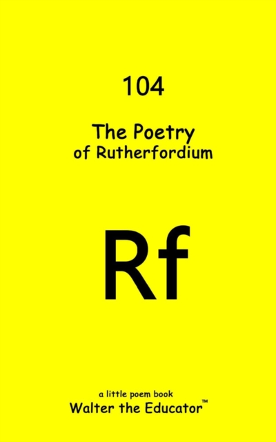 The Poetry of Rutherfordium, EPUB eBook