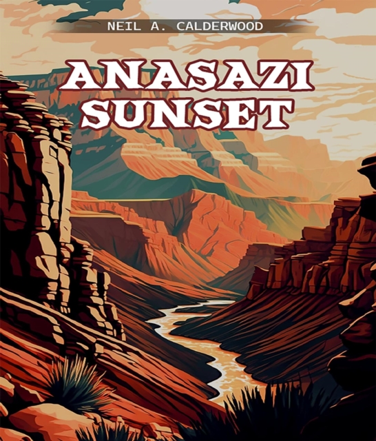 ANASAZI SUNSET, EPUB eBook