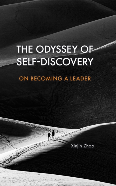 The Odyssey of Self-Discovery : On Becoming a Leader, EPUB eBook