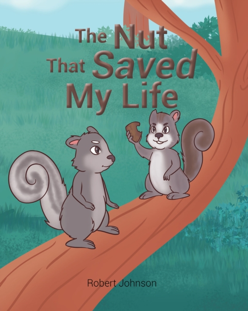 The Nut That Saved My Life, EPUB eBook
