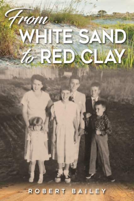 From White Sand to Red Clay, EPUB eBook