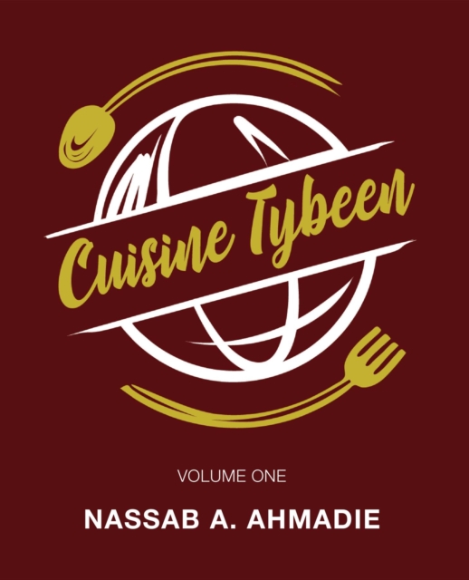 Cuisine Tybeen : Volume 1, EPUB eBook