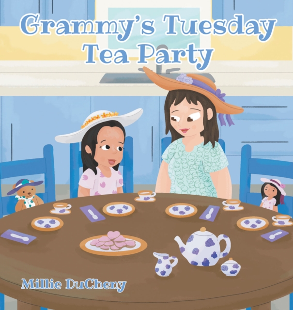 Grammy's Tuesday Tea Party, EPUB eBook