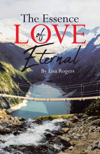 The Essence of Love Eternal, EPUB eBook