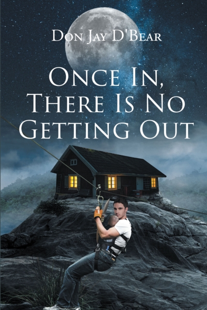 Once in, There Is No Getting Out, EPUB eBook