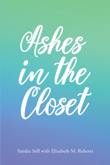 Ashes in the Closet, EPUB eBook