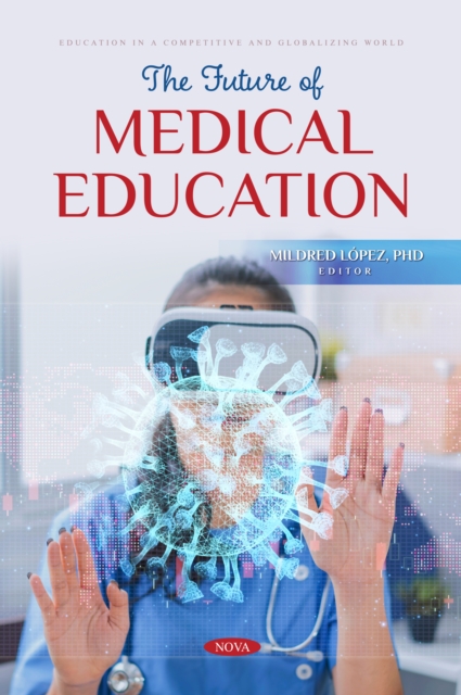 The Future of Medical Education, PDF eBook