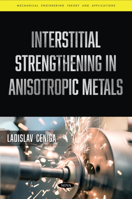 Interstitial Strengthening in Anisotropic Metals, PDF eBook