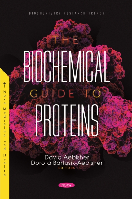 The Biochemical Guide to Proteins, PDF eBook