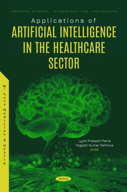 Applications of Artificial Intelligence in the Healthcare Sector, PDF eBook