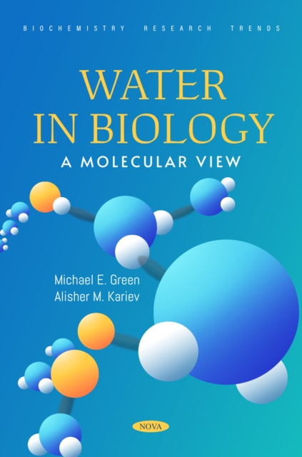 Water in Biology: A Molecular View, PDF eBook