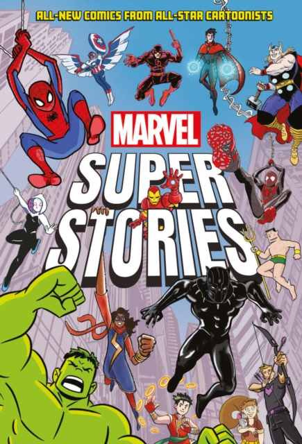 Marvel Super Stories (Book One) : All-New Comics from All-Star Cartoonists, EPUB eBook