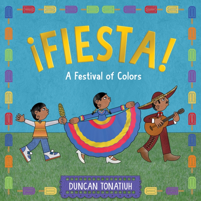 !Fiesta! : A Festival of Colors, EPUB eBook