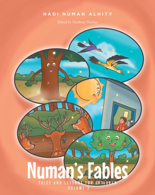 Numan's Fables : Tales and Lessons for Children Volume 2, EPUB eBook