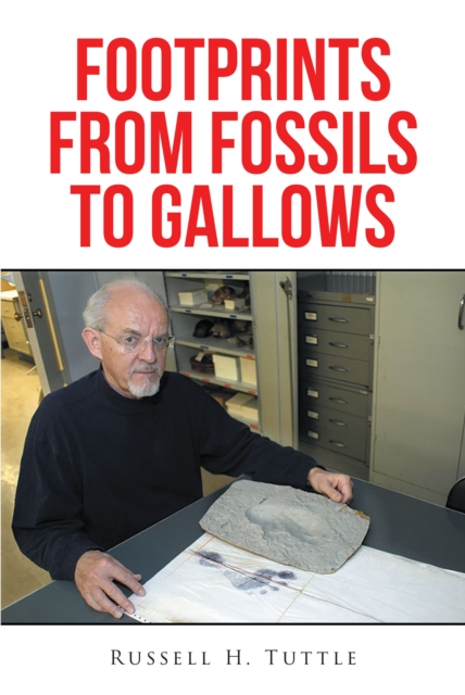 Footprints from Fossils to Gallows, EPUB eBook