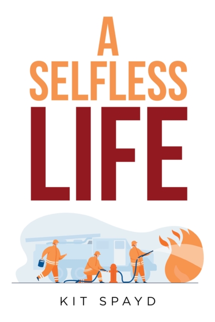 A Selfless Life, EPUB eBook