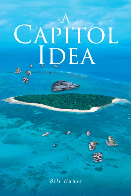 A Capitol Idea, EPUB eBook