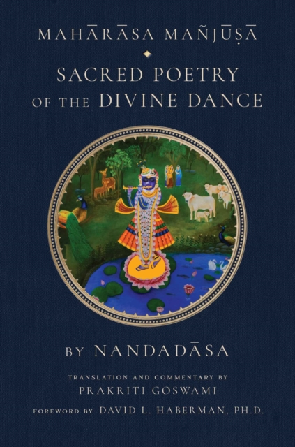 Maharasa Manjusa : Sacred Poetry of the Divine Dance, EPUB eBook