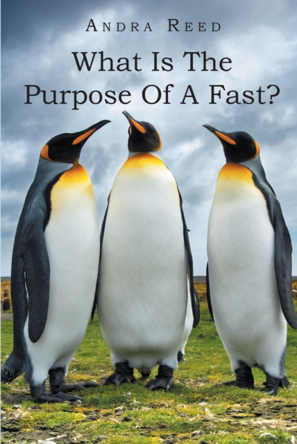 What Is The Purpose Of A Fast?, EPUB eBook