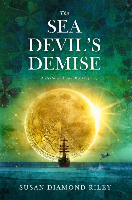 The Sea Devil's Demise : A Delta & Jax Mystery, EPUB eBook