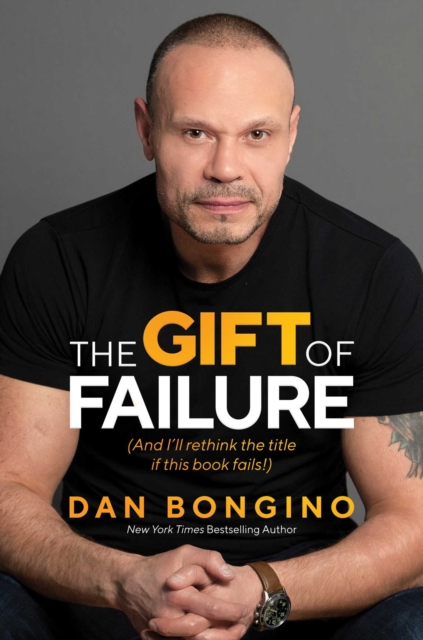 The Gift of Failure : (And I'll rethink the title if this book fails!), EPUB eBook