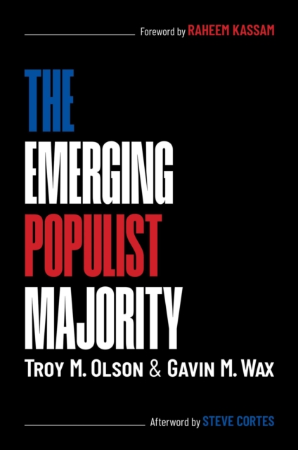 The Emerging Populist Majority, EPUB eBook
