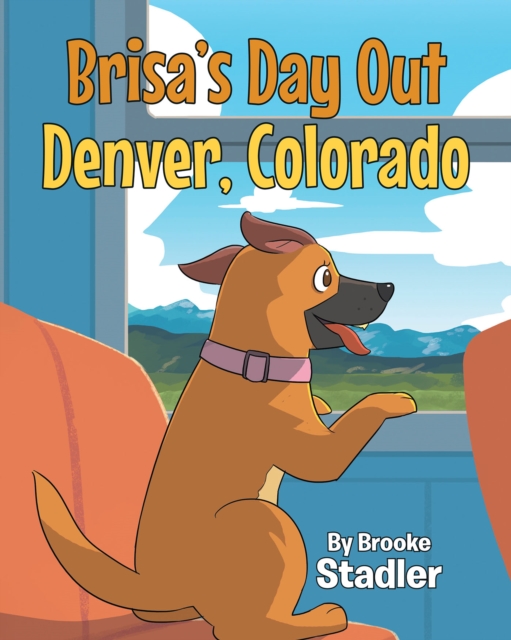 Brisa's Day Out : Denver, Colorado, EPUB eBook