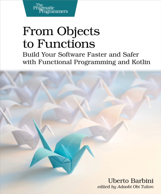 From Objects to Functions, PDF eBook