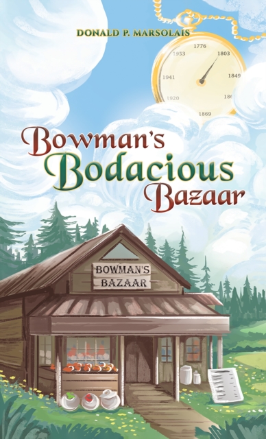 Bowman's Bodacious Bazaar, EPUB eBook