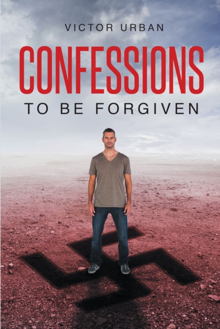 Confessions : To Be Forgiven, EPUB eBook