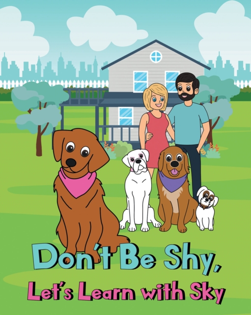 Don't Be Shy, Lets Learn with Sky, EPUB eBook