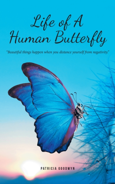 Life of A Human Butterfly, EPUB eBook
