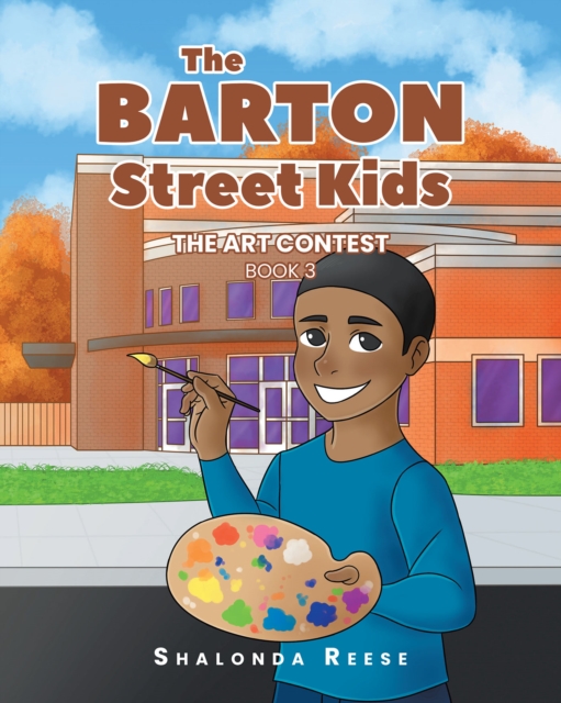 The Barton Street Kids : The Art Contest, EPUB eBook