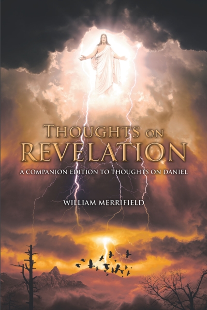 Thoughts on Revelation : A Companion Edition to Thoughts on Daniel, EPUB eBook