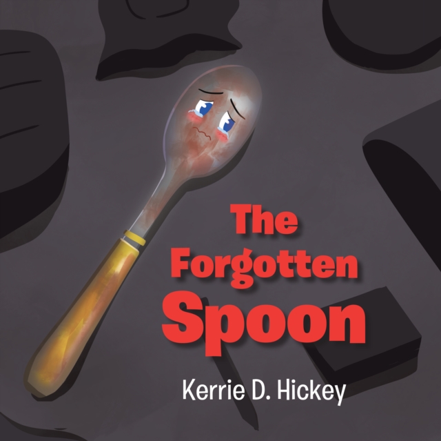 The Forgotten Spoon, EPUB eBook
