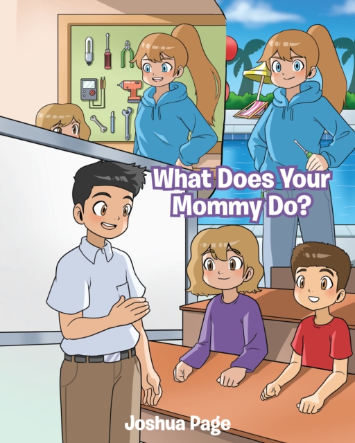 What Does Your Mommy Do?, EPUB eBook