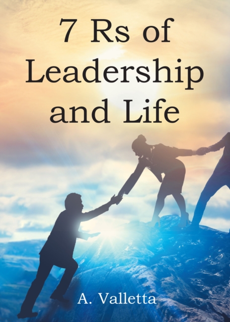 7Rs of Leadership and Life, EPUB eBook