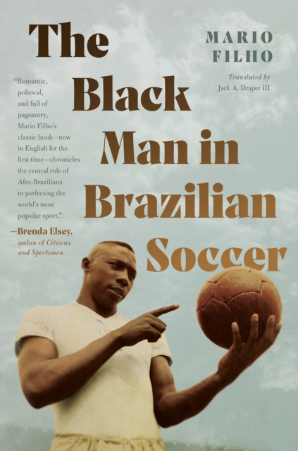 The Black Man in Brazilian Soccer, PDF eBook