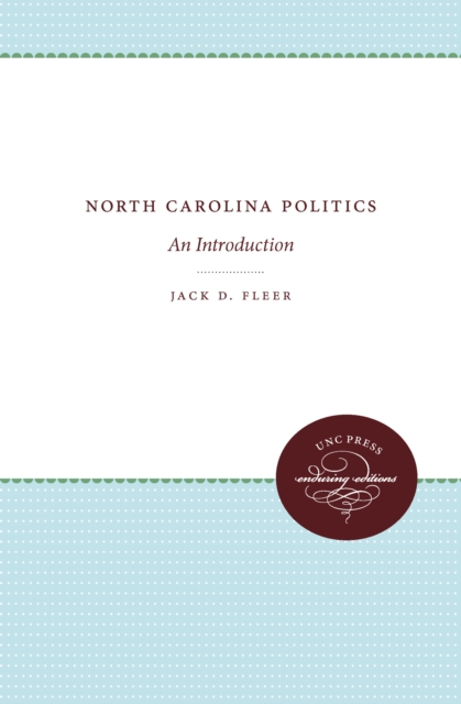 North Carolina Politics : An Introduction, PDF eBook