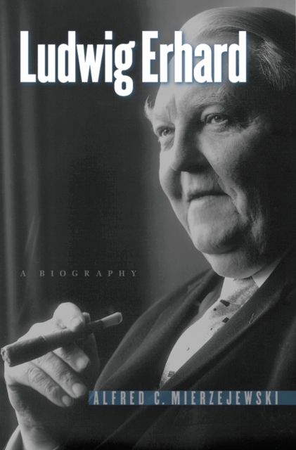 Ludwig Erhard : A Biography, PDF eBook