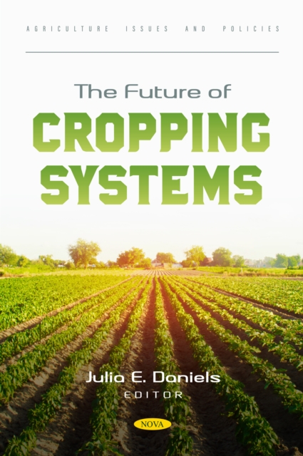 The Future of Cropping Systems, PDF eBook