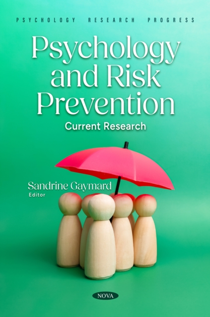 Psychology and Risk Prevention: Current Research, PDF eBook