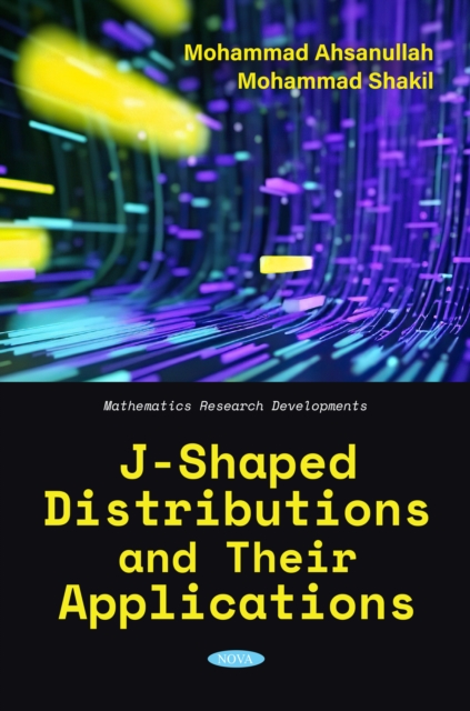 J-Shaped Distributions and Their Applications, PDF eBook