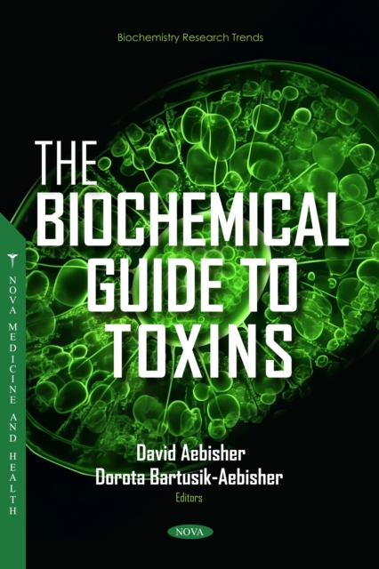 The Biochemical Guide to Toxins, PDF eBook